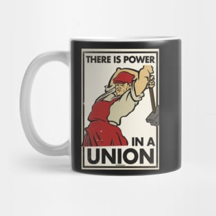 There is Power in a Union Mug